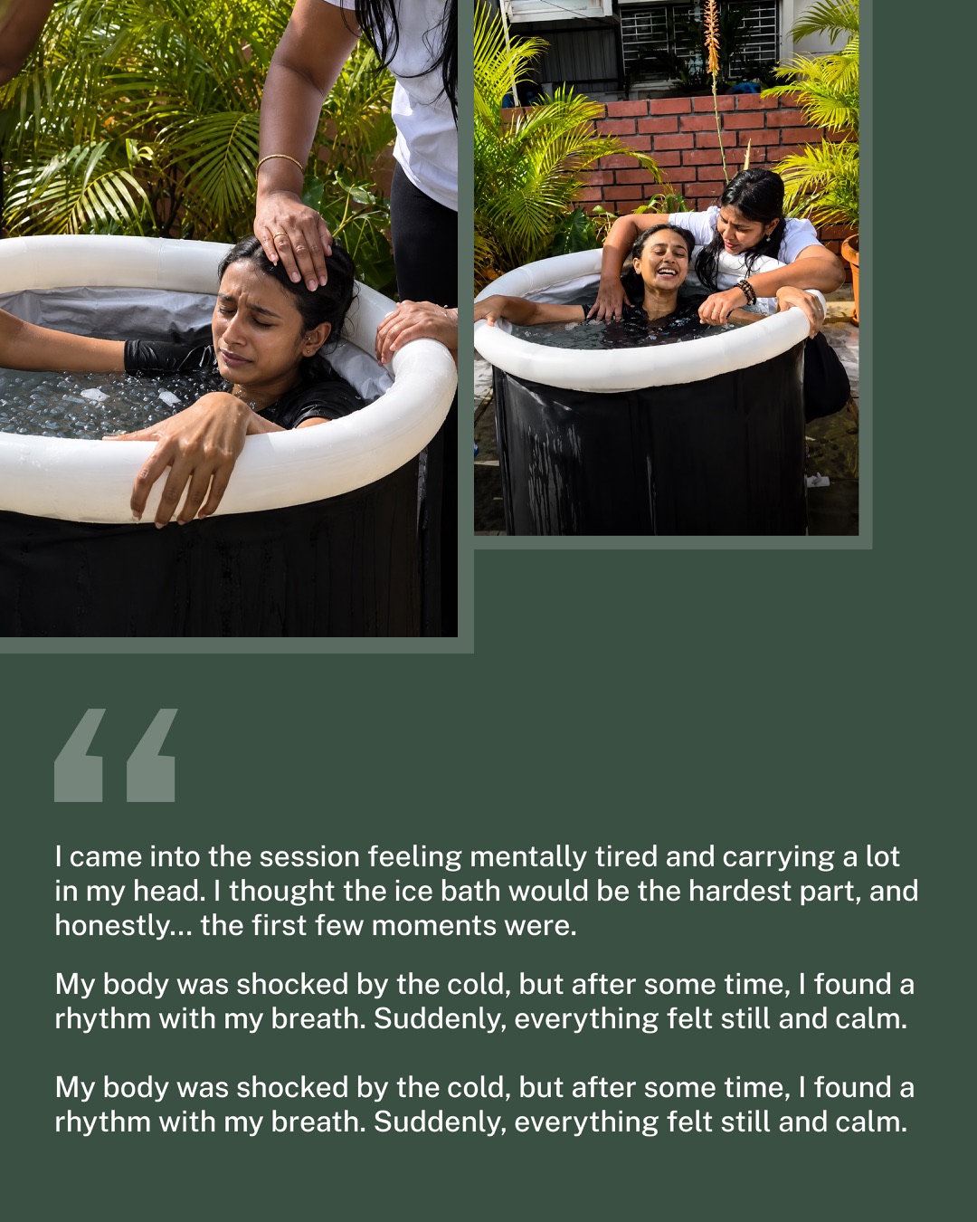 Guest testimonial about finding stillness during an ice bath session