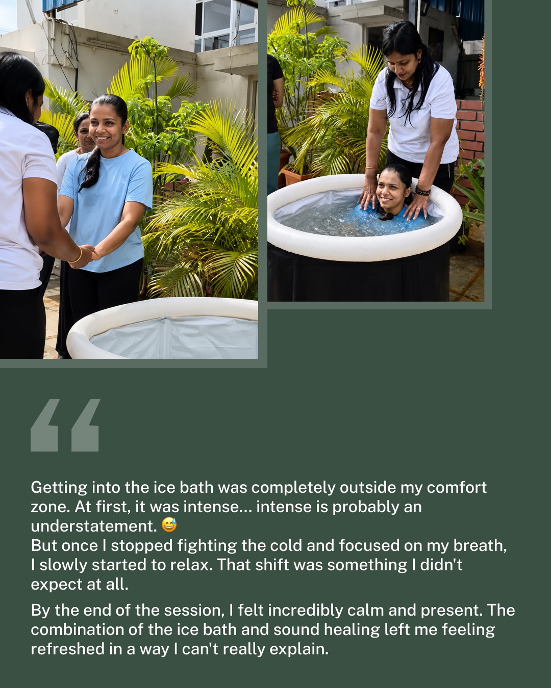 Guest testimonial about stepping outside their comfort zone in an ice bath